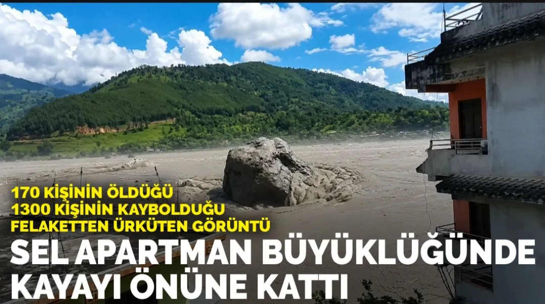 170 kişinin öldüğü 1300 kişinin kaybolduğu felaketten ürküten görüntü: Sel apartman büyüklüğünde kayayı önüne kattı